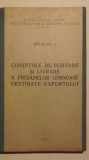 Buchler - Conditiile de sortare si livrare a produselor lemnoase destinate exp.
