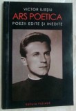 Cumpara ieftin VICTOR ILIESIU-ARS POETICA: POEZII EDITE SI INEDITE(2011/autograf SORIN ILIESIU)