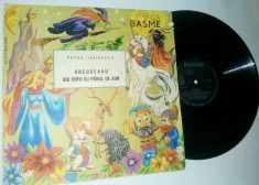 Disc vinil / vinyl BASME - P. Ispirescu Greuceanu - Doi copii cu parul de aur foto