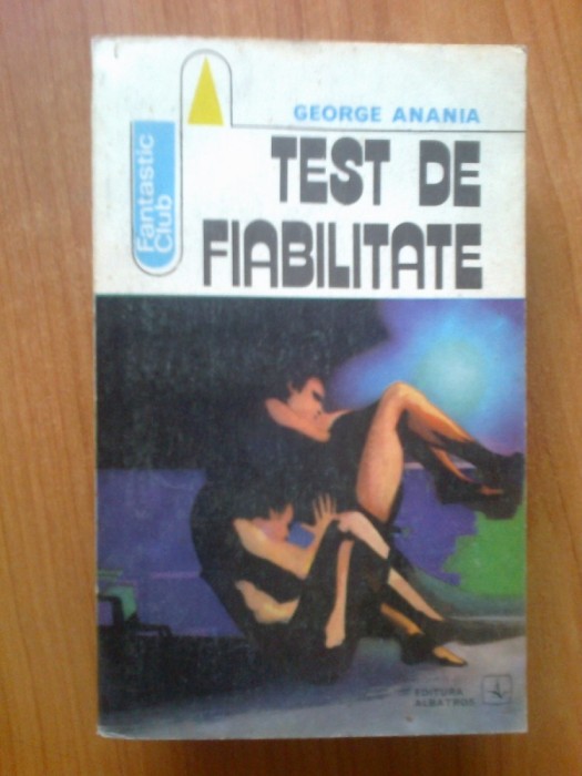 n6 George Anania - Test de fiabilitate