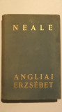 J. E. Neale - Angliai Erzsebet (lb. maghiara), 1937