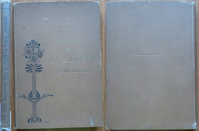 G. Bengescu, Din viata Majestatii sale Elisabeta, Regina Romaniei, 1906 foto