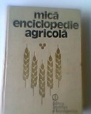 Mica enciclopedie agricola - coord. Ghe Bilteanu ( 25/18 cm, 600 p) (5+1)5