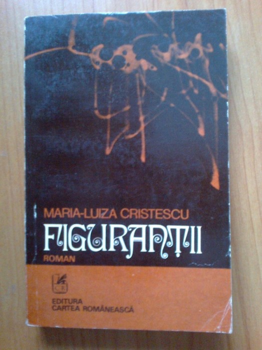 n4 Figurantii -Maria Luiza Cristescu