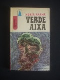 Horia Arama - Verde aixa