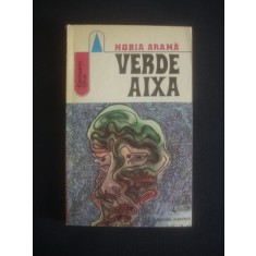 Horia Arama - Verde aixa
