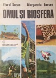 OMUL SI BIOSFERA - Viorel Soran, Margareta Borcea