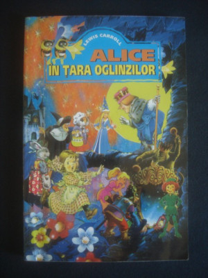 LEWIS CARROLL - ALICE IN TARA OGLINZILOR foto