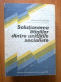 W0c Solutionarea litigiilor dintre unitatile socialiste