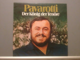 PAVAROTTI - KING OF TENORS (1971/ DECCA REC /RFG) - Vinil/IMPECABIL/Vinyl, Opera, decca classics