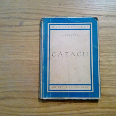 CAZACII - L. Tolstoi - editura "Cartea Rusa", 1950, 138 p.
