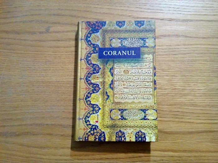 CORANUL - Silvestru O. Isopescul (traducere din araba:) - Editura Cartier, 2003, 516 p.; tiraj: 2000 ex.