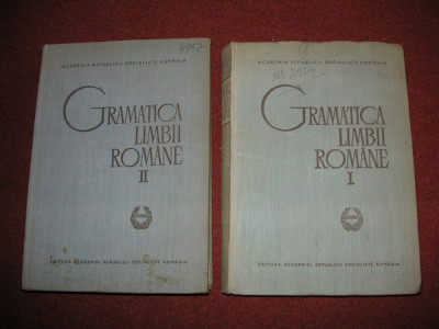 Gramatica limbii romane - Academia Romana (vol.1 si vol. 2) foto