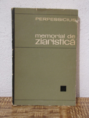 MEMORIAL DE ZIARISTICA -PERPESSICIUS foto