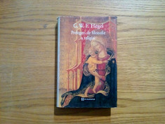 PRELEGERI DE FILOZOFIE A RELIGIEI - G. W. F. Hegel - Humanitas, 1995, 512 p. foto