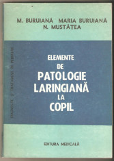 Elemente de patologie laringiana la copil-M.Buruiana foto