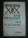 Iosif Gherasimov - Cursa. Loc gol in calendar