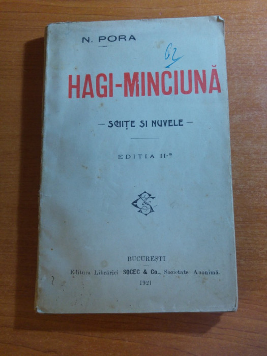 hagi-minciuna - schite si nuvele din anul 1921( n. pora )