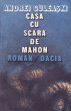 ANDREI GULEASKI - CASA CU SCARA DE MAHON, 1984