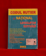 Carte - Codul rutier Legislatia rutiera 2003 #202 foto