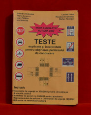 Carte - Noua legislatie rutiera 2003 - Teste explicate si interpretate #207 foto