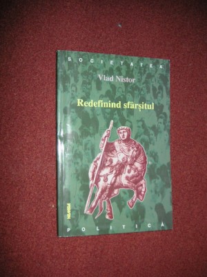 Redefinind sfarsitul - Vlad Nistor foto