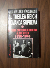 Al Treilea Reich. Comanda suprema - Gen. Walter Warlimont foto