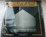 Cumpara ieftin DISC LP: WILHELM G. BERGER - SIMFONIA NR 10 PT ORGA&amp;ORCHESTRA (ST-ECE01599/1979)