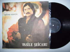 Disc vinil VASILE SEICARU - Iubirea noastra (ST - EDE 03078) foto