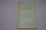 La connaissance supra-normale - Etude experimentale - Eugene Osty - Paris - 1925