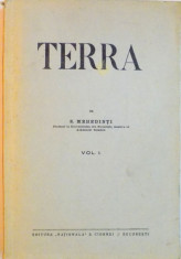 TERRA, VOL. I, INTRODUCERE IN GEOGRAFIE CA STIINTA de S. MEHEDINTI foto