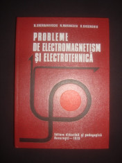 NICOLAE GHERBANOVSCHI - PROBLEME DE ELECTROMAGNETISM SI ELECTROTEHNICA foto