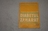 Regimul de viata si alimentatia in Diabetul Zaharat - I. Pavel, D. Sdrobici 1975
