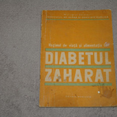 Regimul de viata si alimentatia in Diabetul Zaharat - I. Pavel, D. Sdrobici 1975