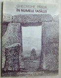 Cumpara ieftin GHEORGHE PARJA - IN NUMELE TATALUI(VERSURI volum debut 1996/coperta DAN STANCIU)