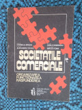 Corneliu BIRSAN - SOCIETATILE COMERCIALE. ORGANIZAREA FUNCTIONAREA RASPUNDEREA