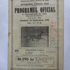 RAR! HIPODROMUL BANEASA-TRAP PROGRAMUL OFICIAL AL ALERGATORILOR /23 SEP.1939