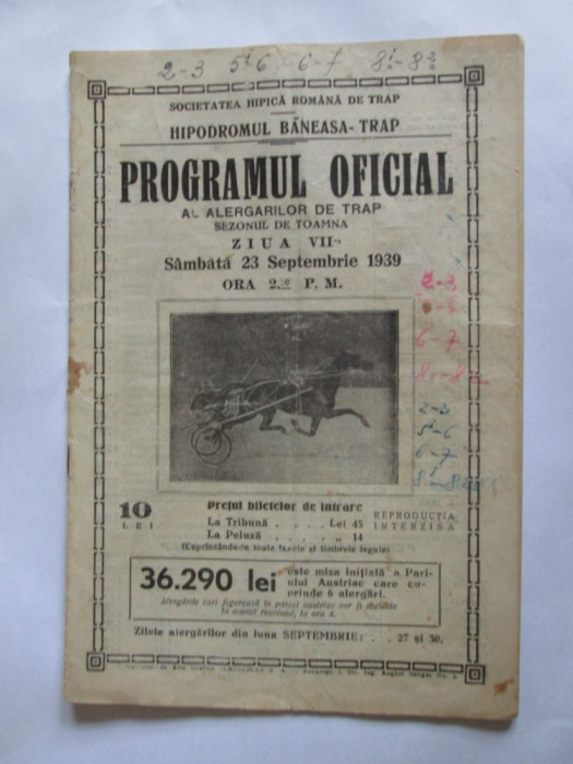 RAR! HIPODROMUL BANEASA-TRAP PROGRAMUL OFICIAL AL ALERGATORILOR /23 SEP.1939