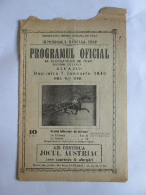 RAR! HIPODROMUL BANEASA-TRAP PROGRAMUL OFICIAL AL ALERGATORILOR /7 IAN.1940 foto