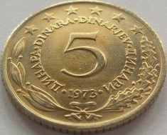 Moneda 5 Dinari - YUGOSLAVIA, anul 1973 *cod 1546 a.UNC foto