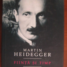 Fiinta si timp / Martin Heidegger