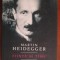Fiinta si timp / Martin Heidegger