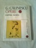George Calinescu - Opere vol. 1: Cartea Nuntii (Editura Minerva 1993) - Roman