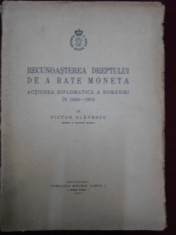 Victor Slavescu - Recunoasterea dreptului de a bate moneta - 348970 foto