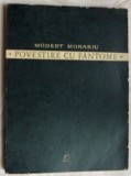 Cumpara ieftin MODEST MORARIU - POVESTIRE CU FANTOME (POEZII) [editia princeps, EPL 1968]