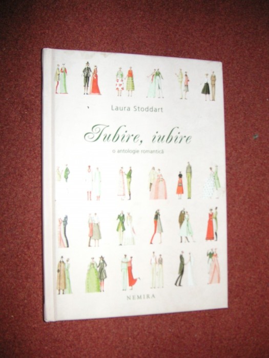 Laura Stoddart - Iubire,Iubire - O antologie romantica