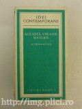 Alfred Kastler - Aceasta stranie materie