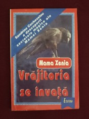 Mama Xenia - Vrajitoria se invata - 515517 foto