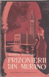 Werner Quednau - Prizonierii din Murano, Alta editura