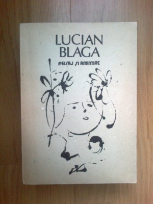 d8 Peisaj Si Amintire - Lucian Blaga foto